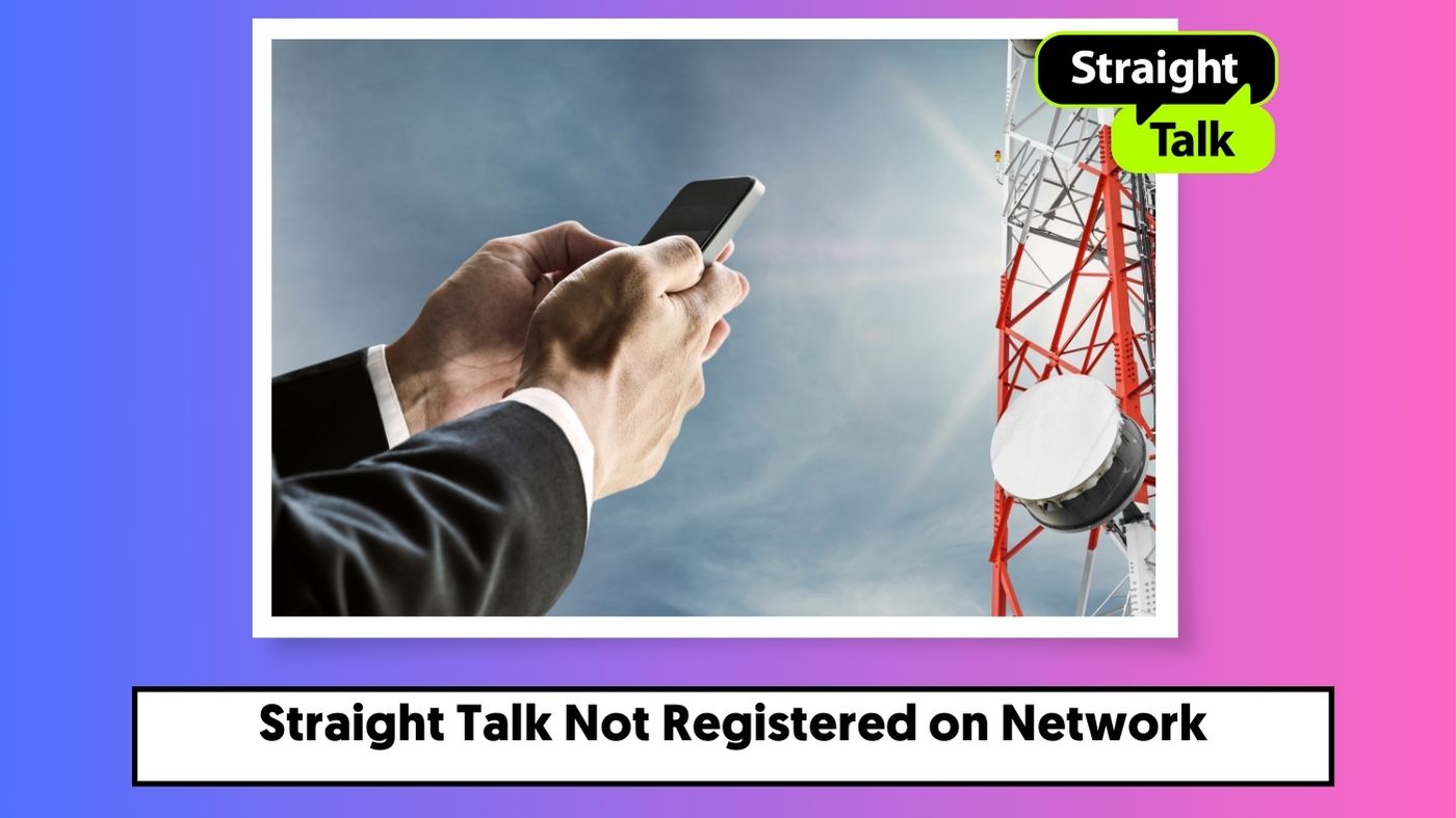 Straight Talk Not Registered on Network